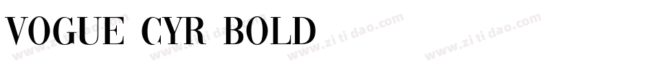 Vogue Cyr Bold字体转换
